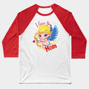 Valentine's Day T-shirt for Mom! Baseball T-Shirt